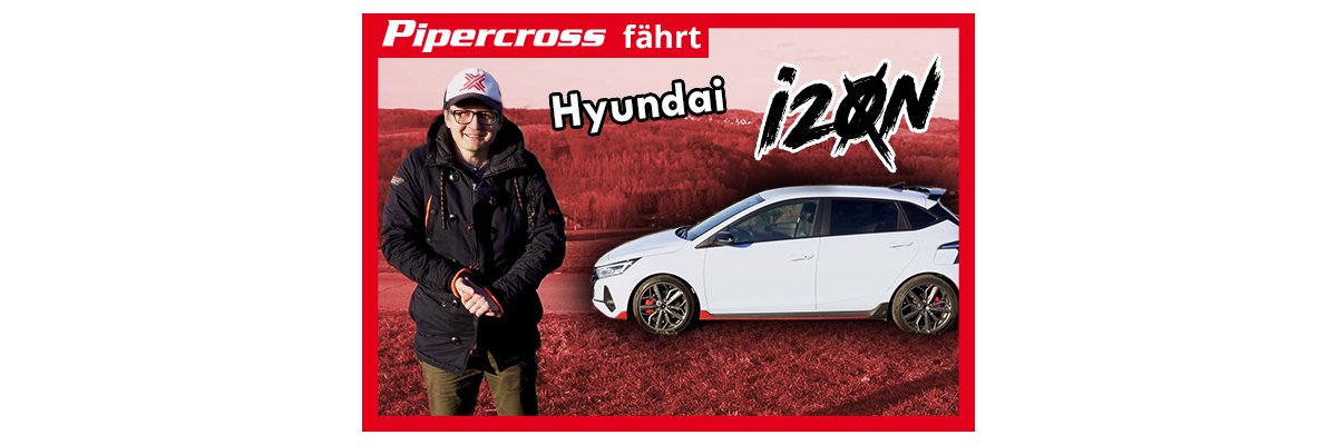 Pipercross fährt - Hyundai i20N Test | Review | Car Porn | Fahrbericht - 